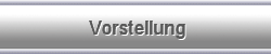 Vorstellung